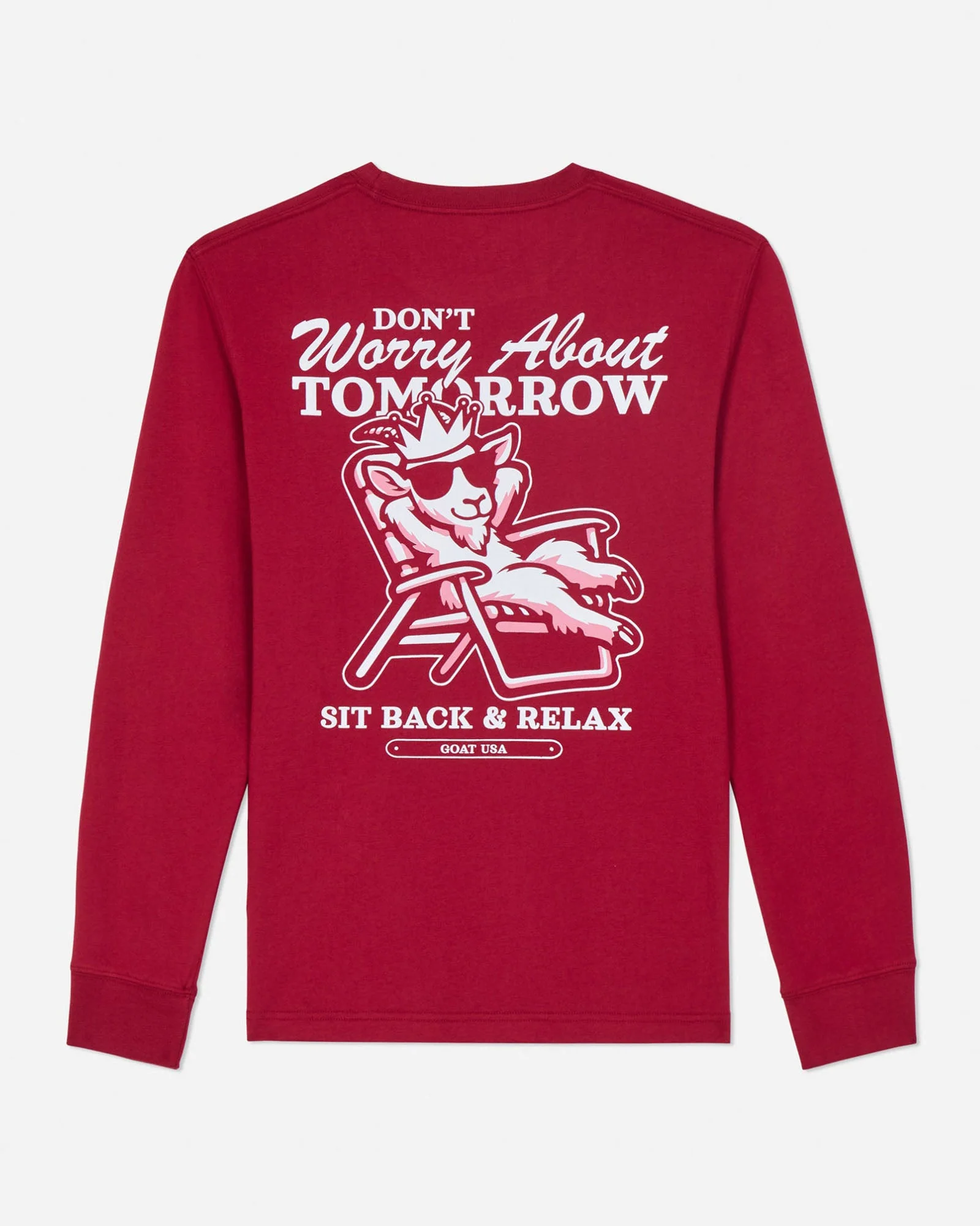 Sit Back & Relax Long Sleeve T-Shirt